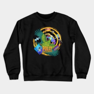 Polly Wants a cracker Crewneck Sweatshirt